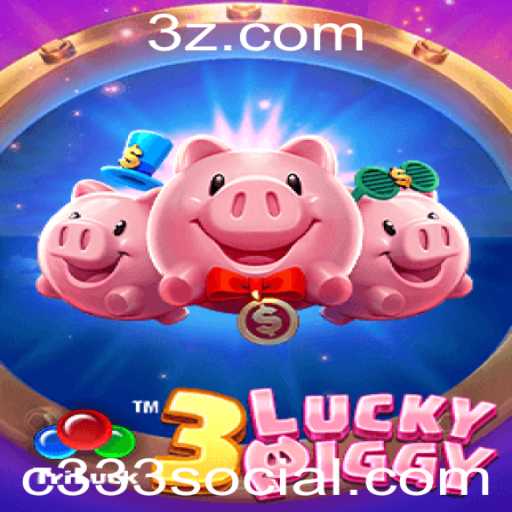 Descubra o Mundo Empolgante de 3LUCKYPIGGY: Uma Nova Sensação nos Jogos Sociais